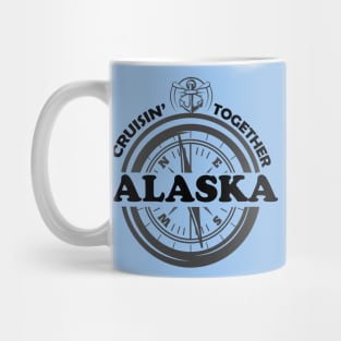 CRUISIN TOGETHER - ALASKA Mug